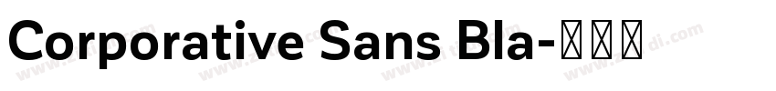 Corporative Sans Bla字体转换